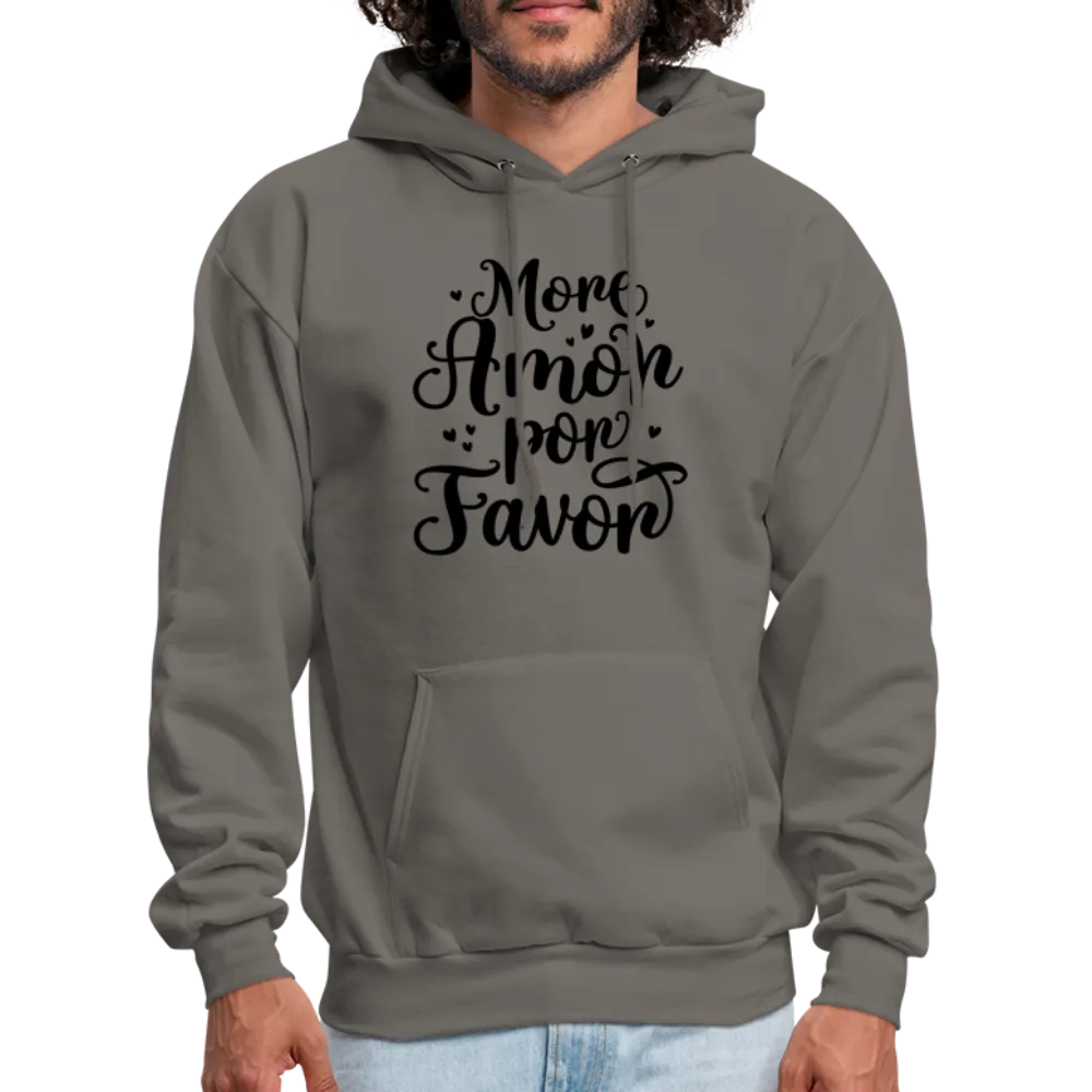 More Amor Por Favor Hoodie